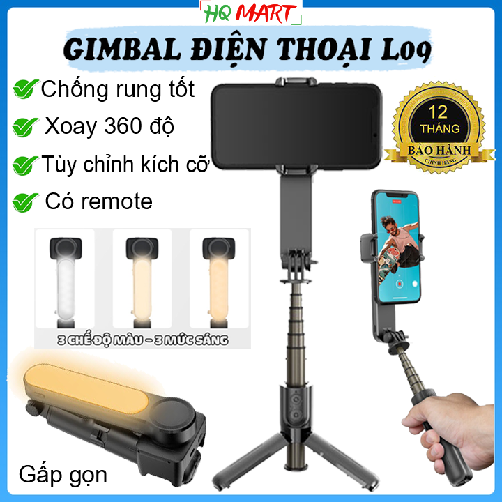 Gymbal Chống Rung Cho Điện Thoại L09, Tay cầm gimbal, Gậy quay phim, chụp ảnh xoay 360 độ, Tripod 3 chân quay tik tok, livestream, quay vlog