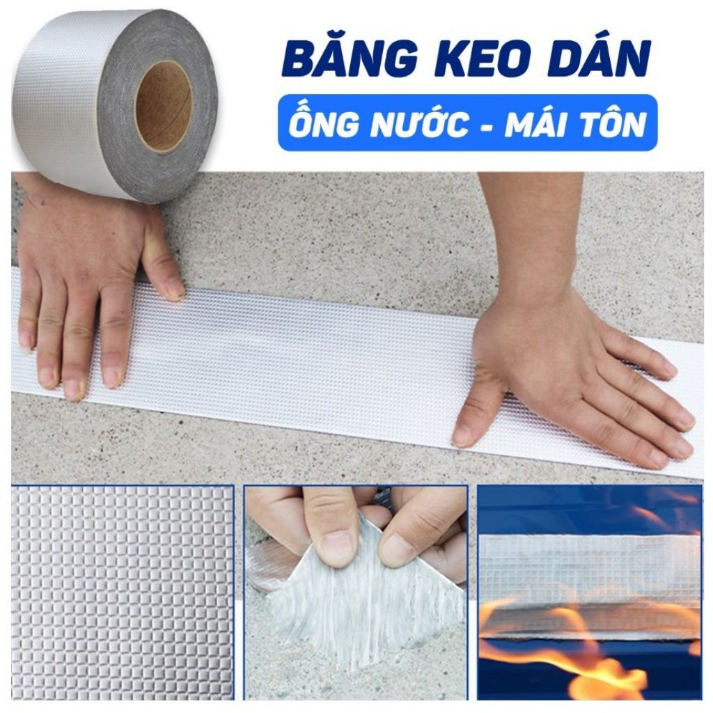 Băng keo chống thấm chống dột ,đa năng ,chất lượng,
