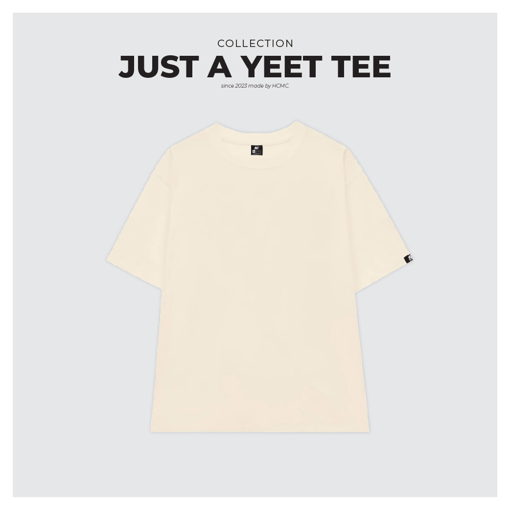Áo thun unisex yeet beige tee 100% cotton oversize local brand | be