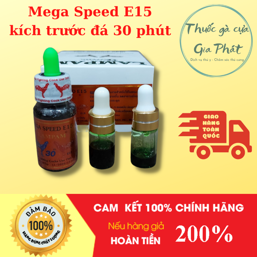 Mega speed e15 thuốc gà đá kích trước đá 30 phút