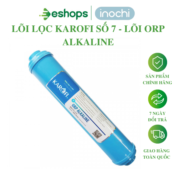 Lõi lọc karofi số 7 - lõi orp alkaline
