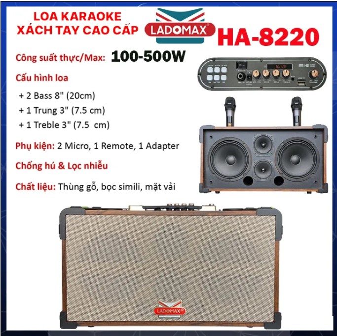 Loa Karaoke Ladomax HA 8220 Kèm 2 Micro UHF Công Suất 480W Hệ Thống 4 Củ Loa 2 Bass 20cmMiddle 8Treble 4 Micro Chống Hú Bluetooth 5.0