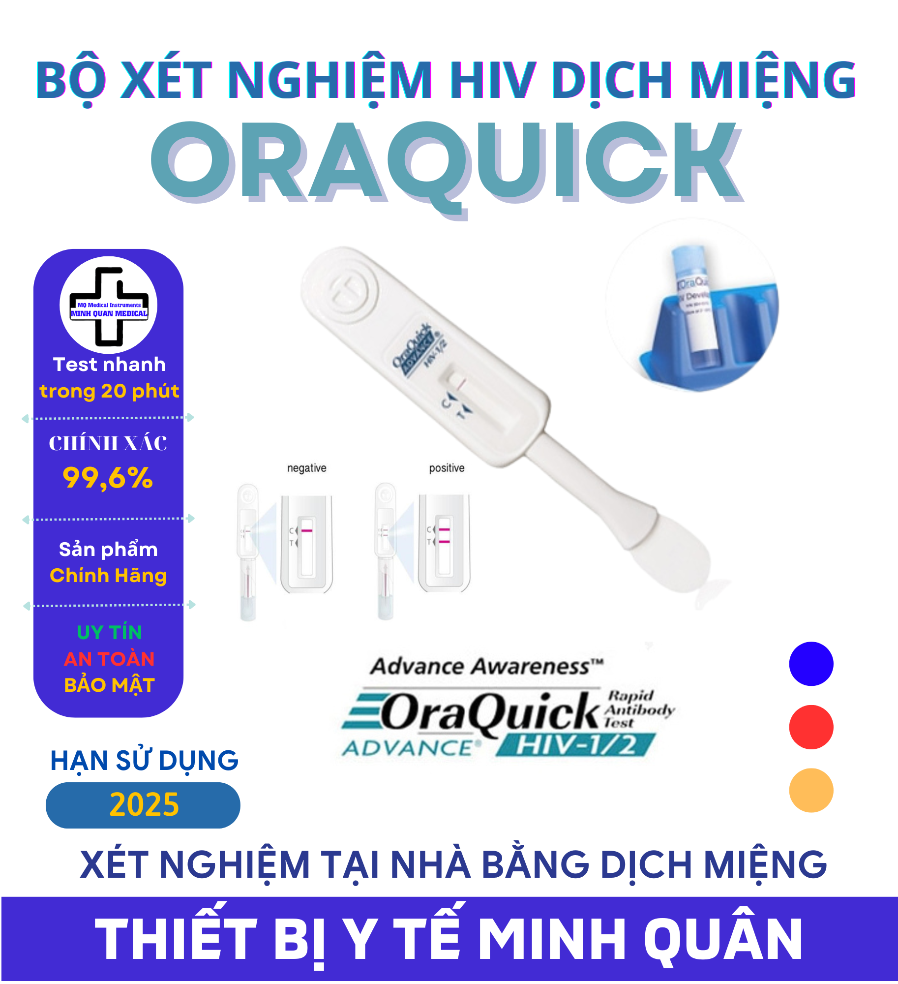 Que Test HIV tại nhà ORAQUICK ( xét nghiệm bằng dịch miệng )