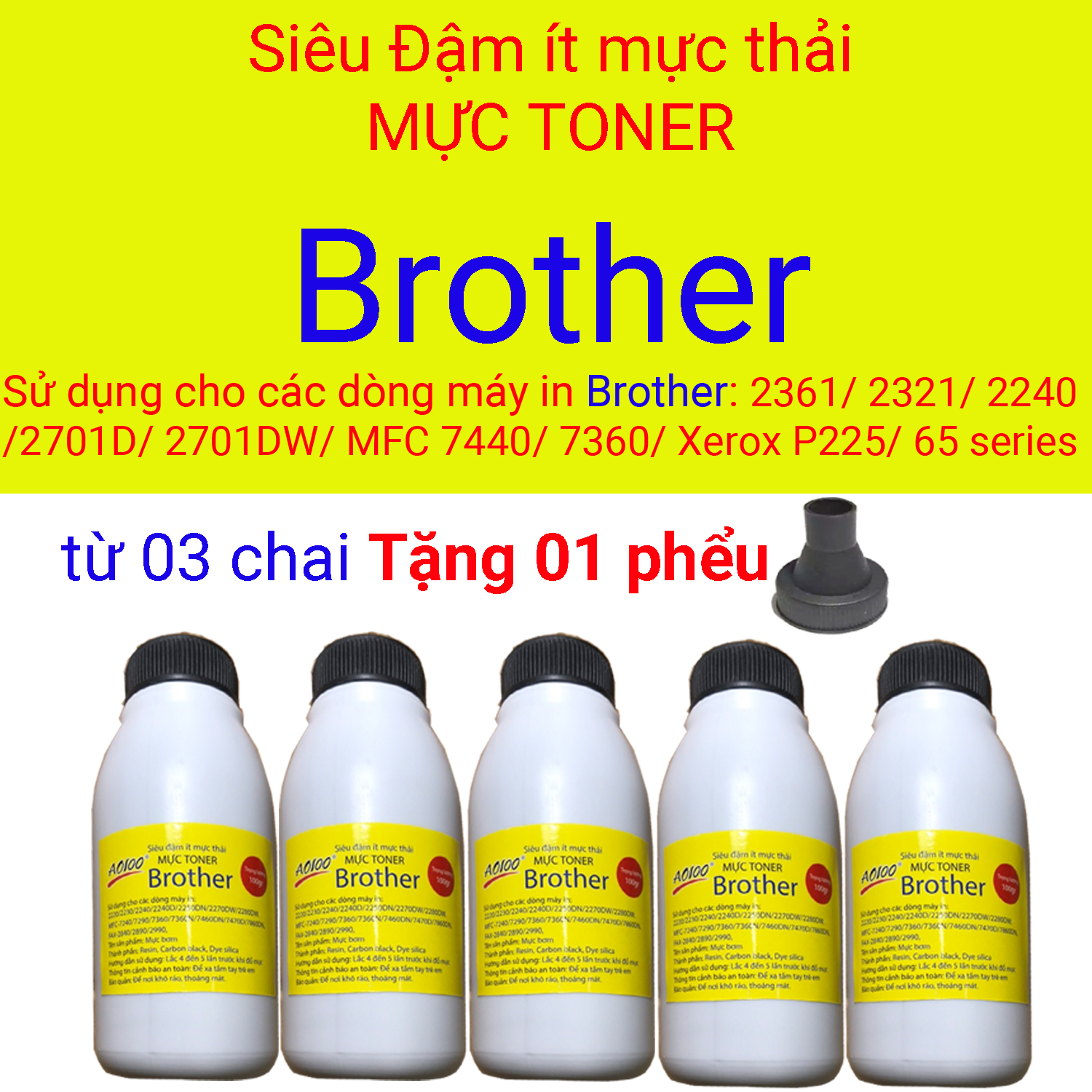 Tặng 01 phểu đổ mực mua 03chai mực nạp brother siêu nét tn2385-tn2280-tn1010-tn3448- tn b022