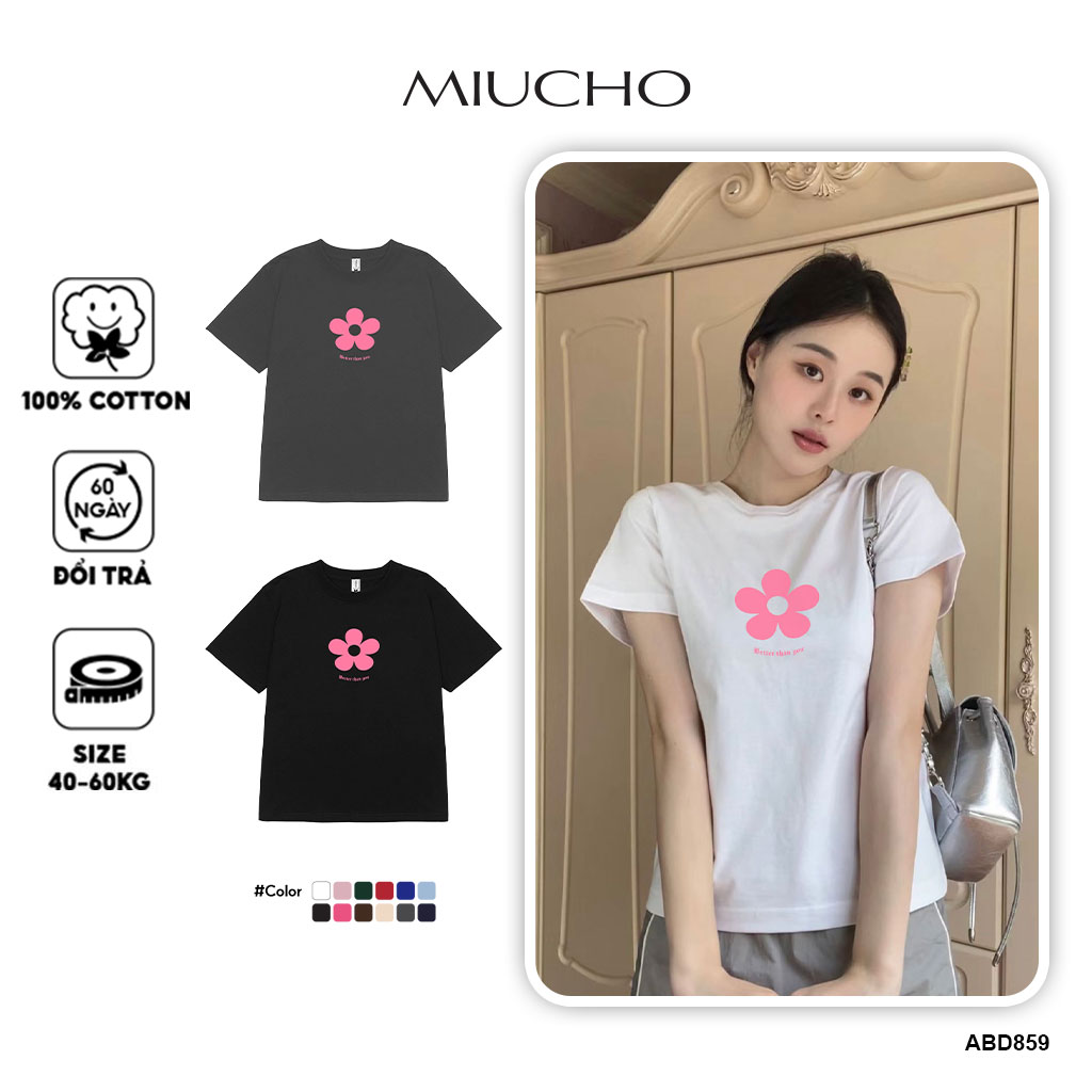 Áo thun baby tee form ôm xinh xắn ABD859 Miucho tay ngắn vải Cotton Cổ tròn hotrend in basic