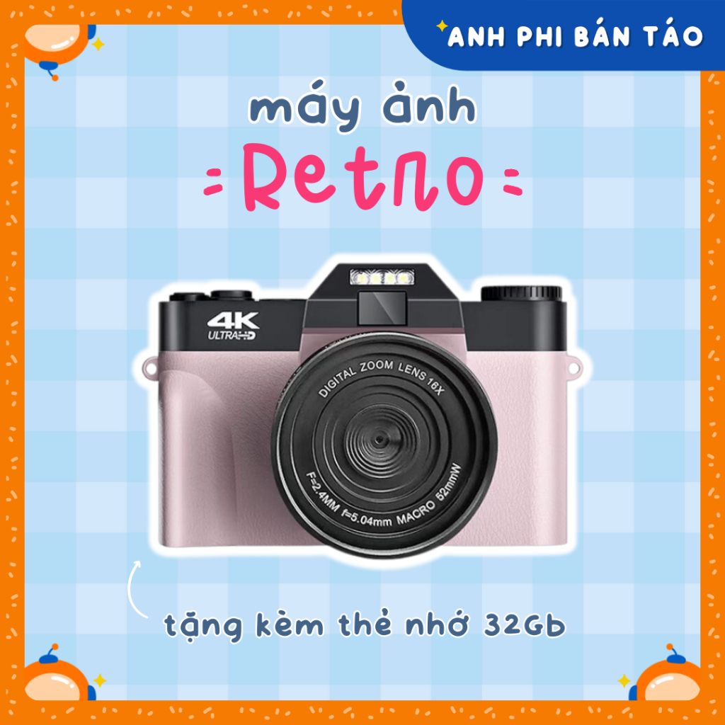 Máy quay chụp ảnh retro chất lượng hình ảnh 4k pro