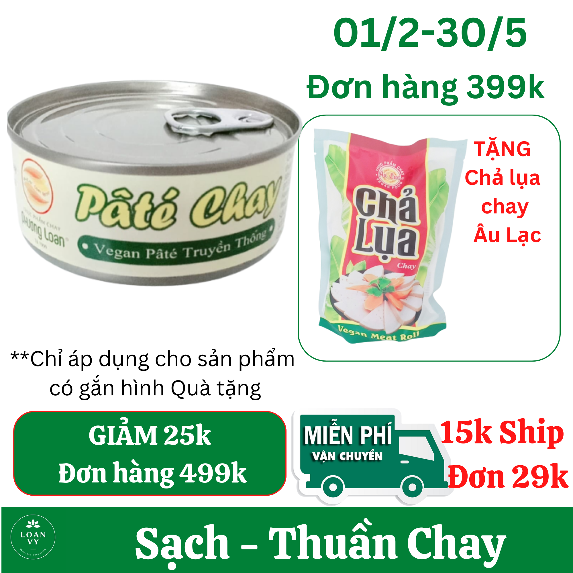 150g pate chay phương loan - thực phẩm chay loan vy + tặng chả lụa chay âu lạc đơn 399k