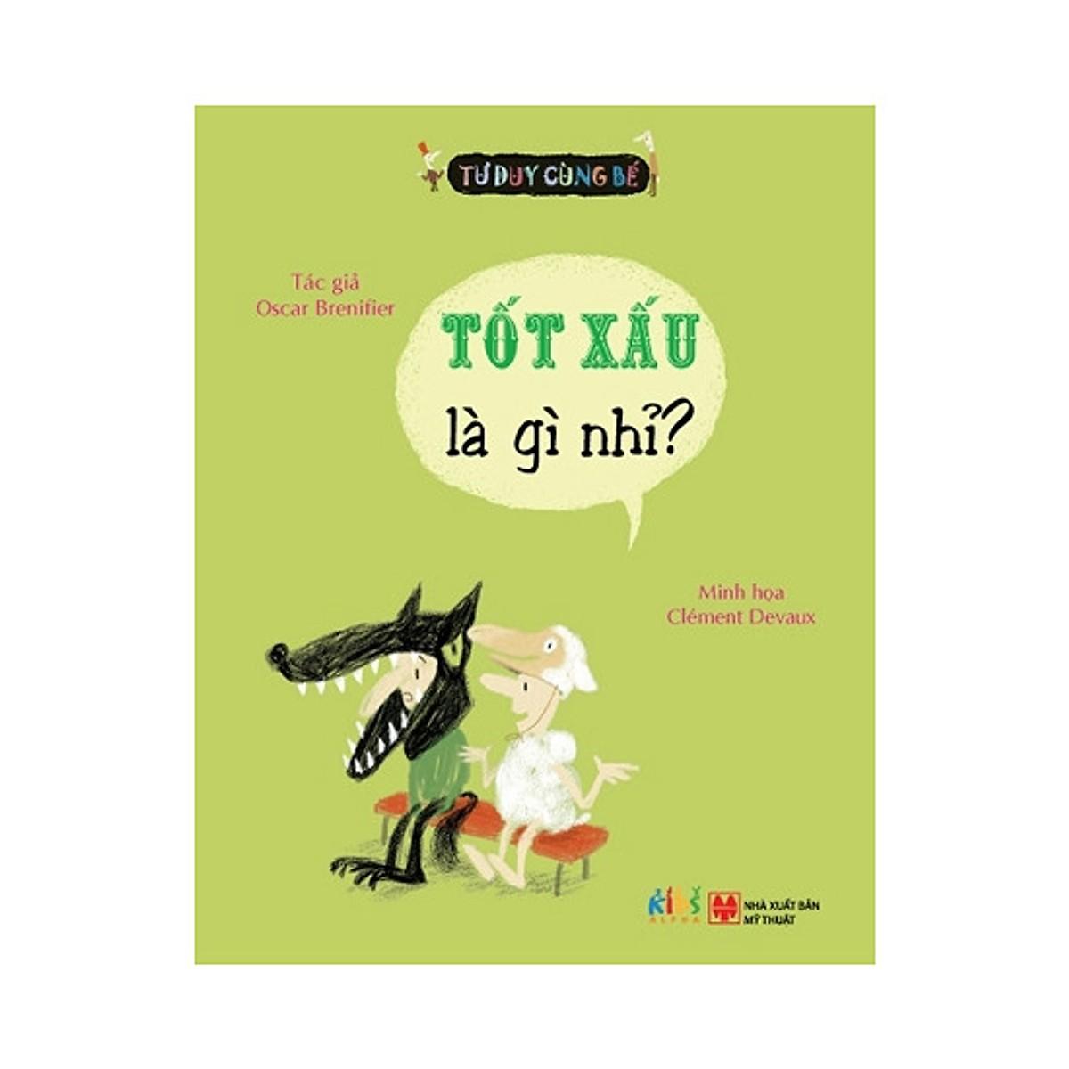 Sách - Sách-Bộ sách tư duy cùng bé-Tốt xấu là gì nhỉ?