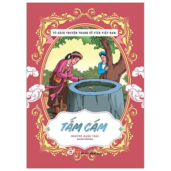 Fahasa - Tủ Sách Truyện Tranh Cổ Tích Việt Nam: Tấm Cám (Tái Bản 2020)