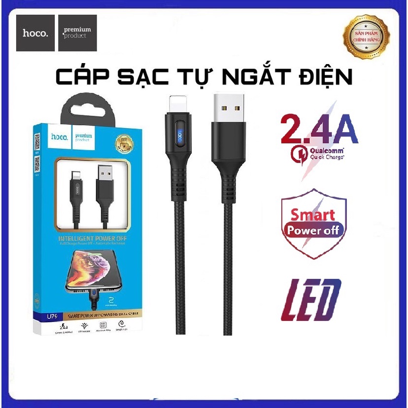 Cáp Sạc Nhanh Tự Ngắt Khi Pin Đầy Dây Sạc Hoco U79 3A 18W Lightning Cho ip 5 6 7 8 plus x xs 11 12 13 14 promax IPhone