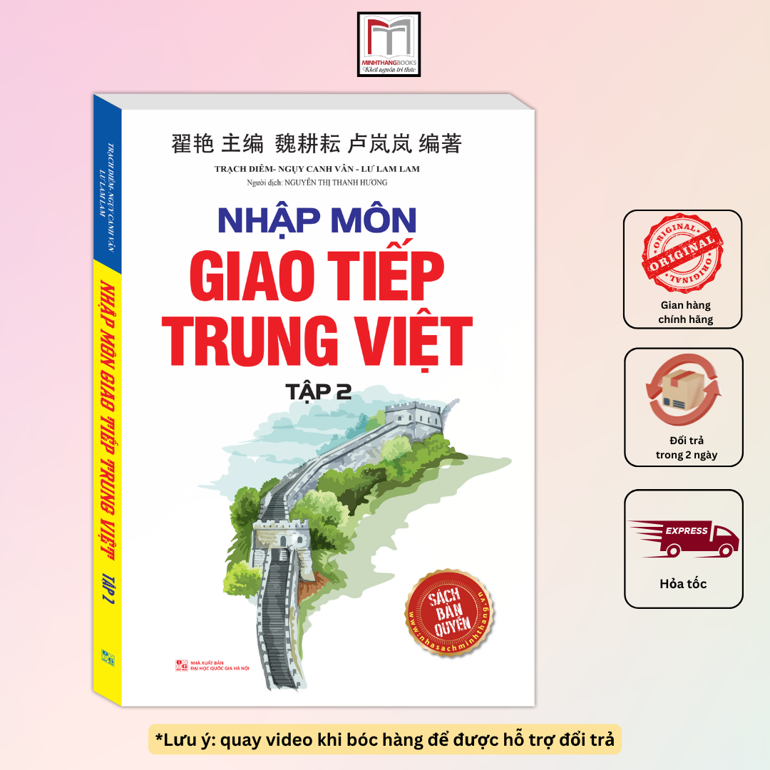 Nhập môn giao tiếp trung việt tập 2