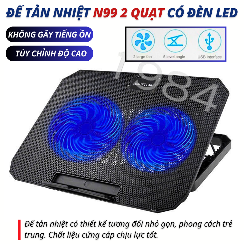 Đế Tản Nhiệt Laptop N99, Đế tản nhiệt 2 quạt có đèn LED, từ 13.3 đến 17 inch 2 fan chạy êm, hút mạnh làm mát cực nhanh