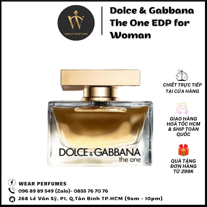 Nước Hoa Nữ Dolce & Gabbana The One Woman EDP - Nữ tính, Quyến rũ, Gợi cảm - Chiết và Fullsize