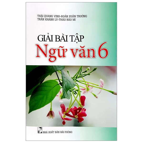 Fahasa - Giải Bài Tập Ngữ Văn 6