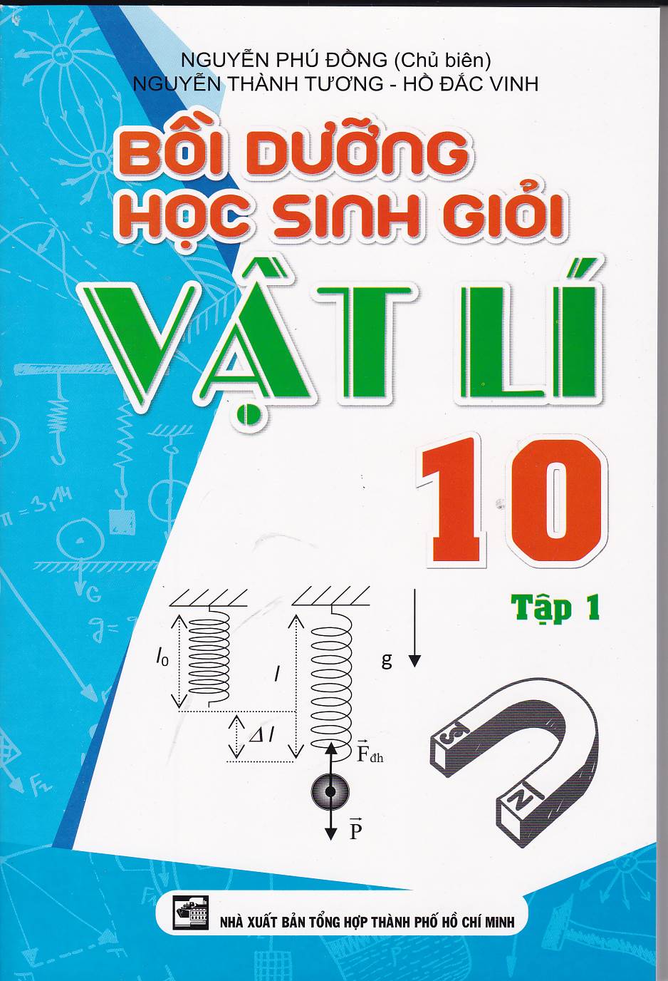Bồi dưỡng học sinh giỏi vật lí 10 tập 1