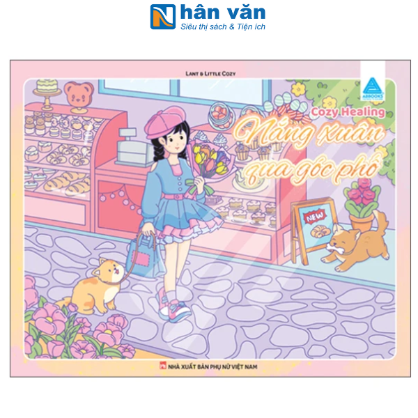 Sách Tô Màu - Cozy Healing - Nắng Xuân Qua Góc Phố - Ra Ngõ Đón Xuân