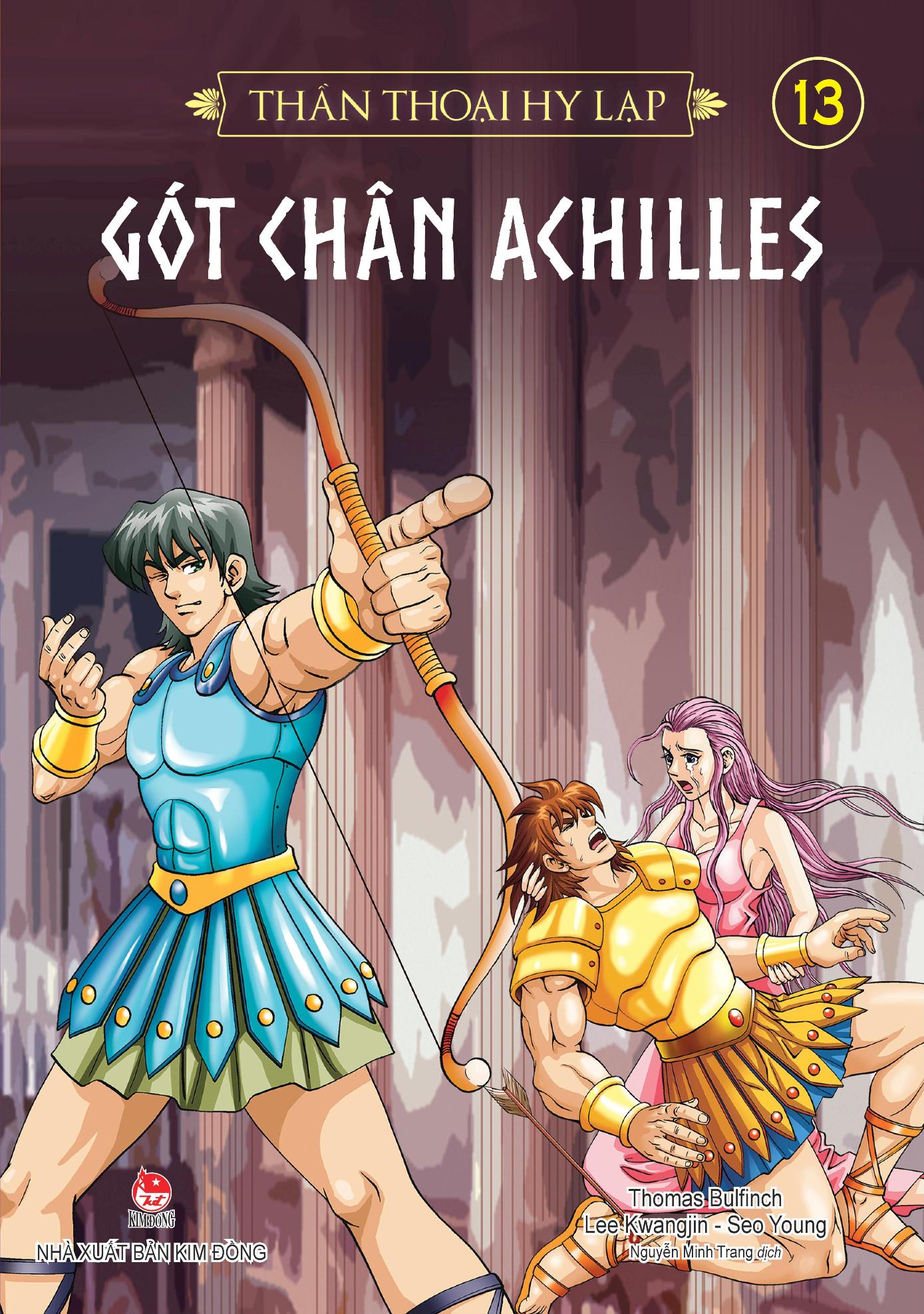 Fahasa - thần thoại hy lạp - tập 13: gót chân achilles