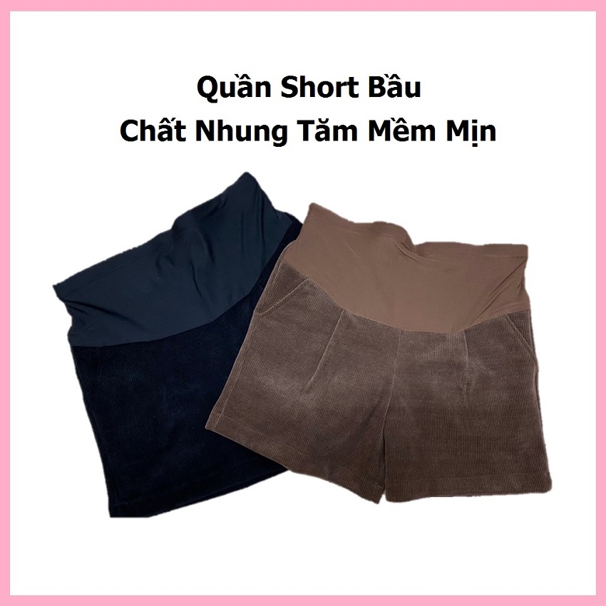 Quần sooc bầu thu đông, chất nhung tăm mềm mịn, đủ size cho mẹ bầu