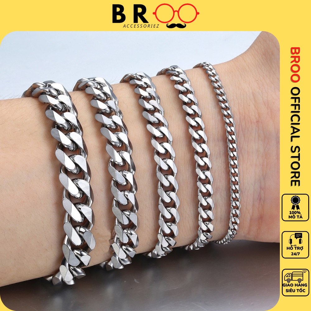 Vòng tay nam nữ cuban 5mm-9mm chain broo dạng chuỗi, lắc tay cuff xích trơn unisex thép titan
