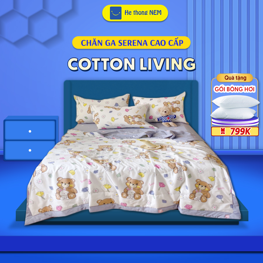 Bộ chăn ga gối đệm 5 món chăn trần bông cao cấp Cotton Living thoáng mát, mềm mại, họa tiết gấu SERENA cao cấp