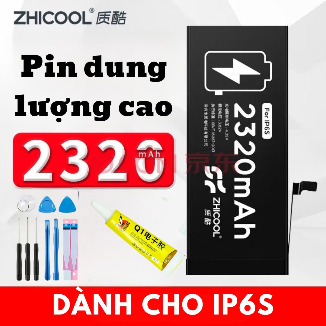 Pin DUNG LƯỢNG CAO iP 6s 2320mAh Zhicool, Tặng kèm bộ mở máy và seal dán pin, Bảo hành 3 tháng