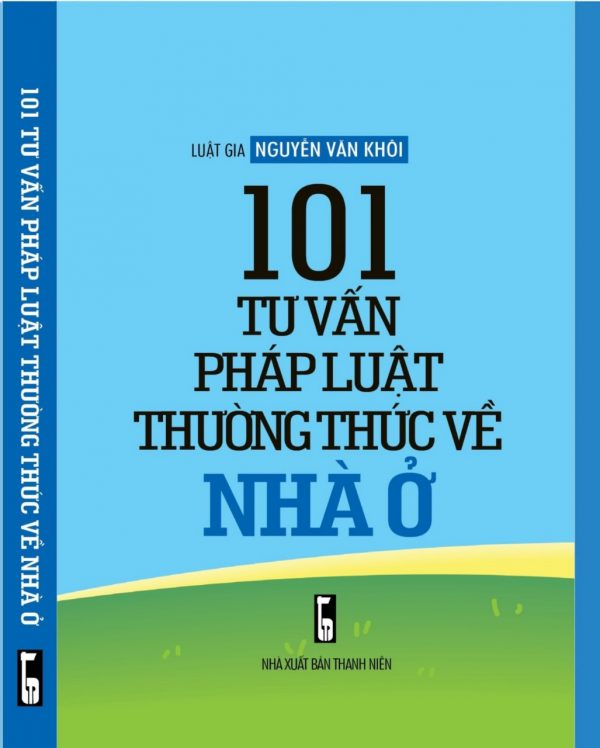 101 tư vấn pháp luật thường thức về nhà ở