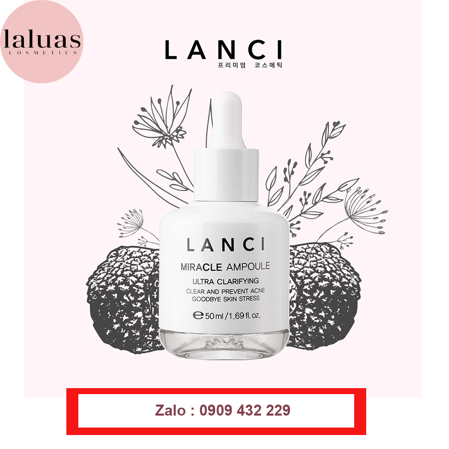 Siêu serum lanci làm sáng da chống lão hóa miracle ampoule 50ml