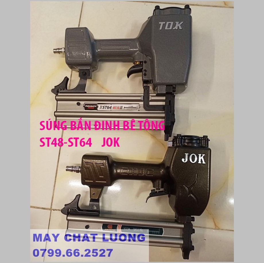 MÁY BẮN ĐINH  BÊ TÔNG  BẰNG HƠI  ST38 ,ST64 , bắn đinh bằng khí nén  ST38 – ST64   hiệu  JOK