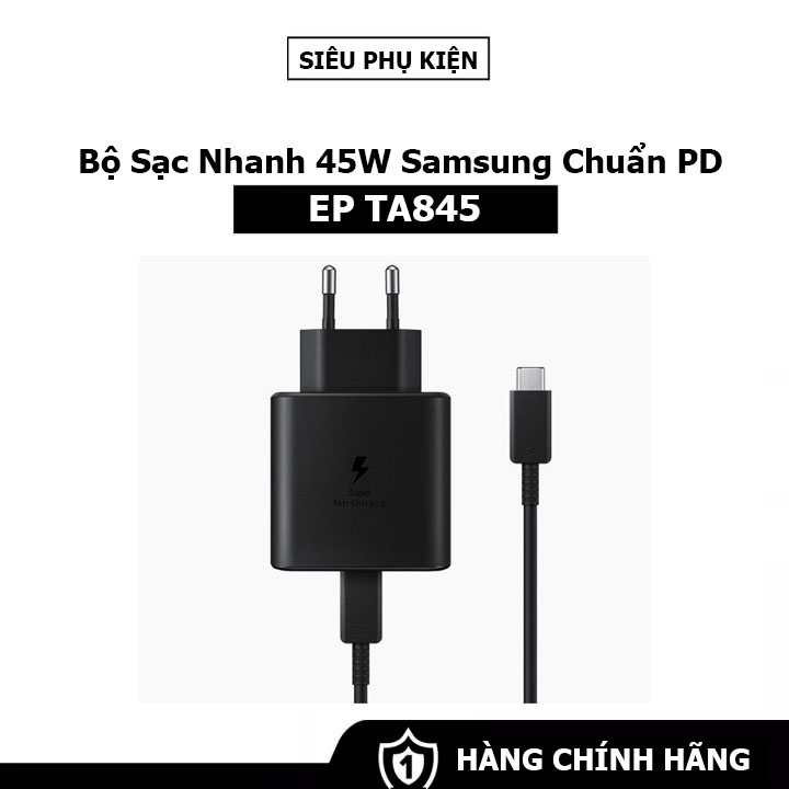 Bộ Sạc Nhanh Samsung 45W Chuẩn PD (PPS) Cổng USB-C
