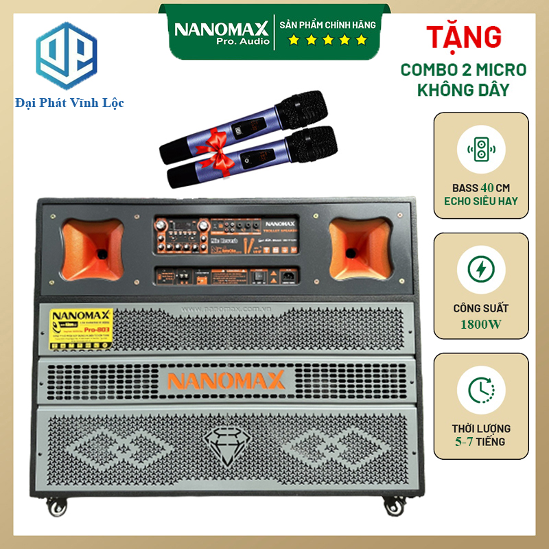 Loa 4 Tấc Đôi Nanomax Pro 803 Công Suất 1800w Tặng Kèm 2 Mic UHF chống hú tốt RK103