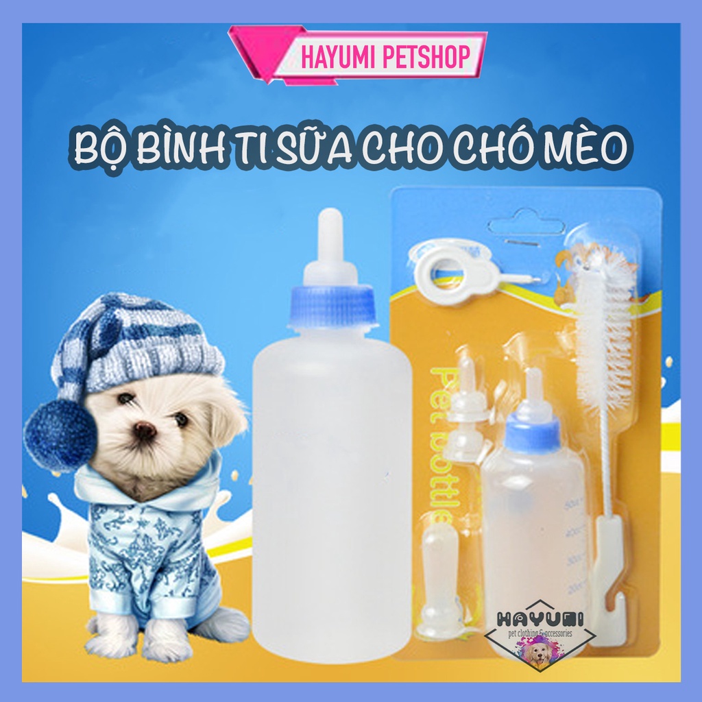 BỘ BÌNH SỮA TI CHO CHÓ MÈO SƠ SINH - HAYUMI