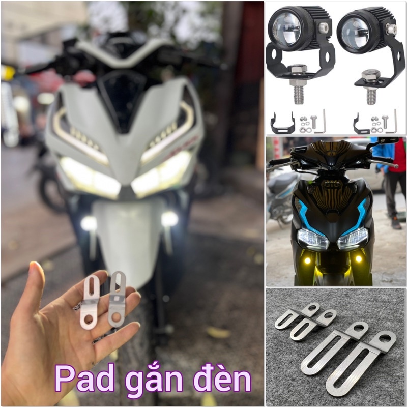 Pad gắn đèn trợ sáng mini xe máy AB , Vario , Vision .. dễ lắp đặt