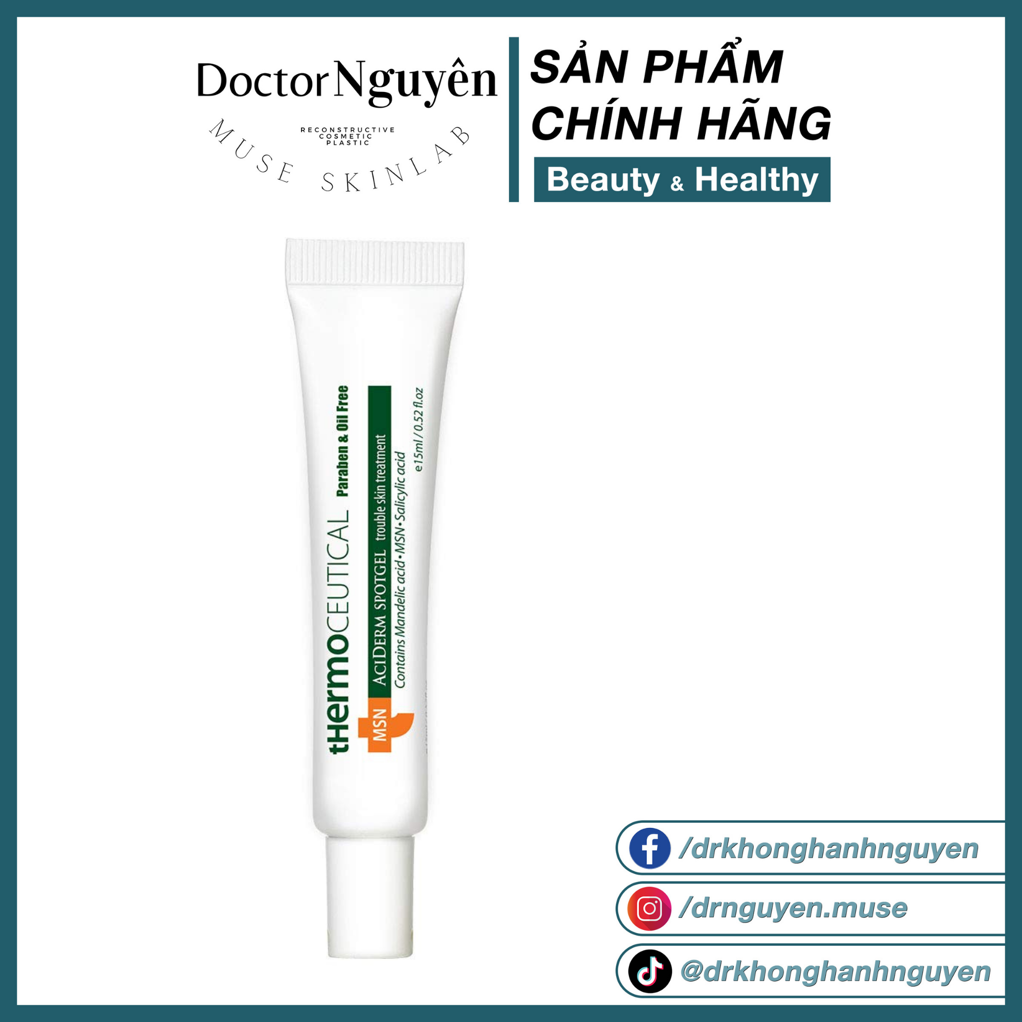 Kem Giảm Mụn, Sáng da tHermoCeutical MSN Aciderm Spotgel