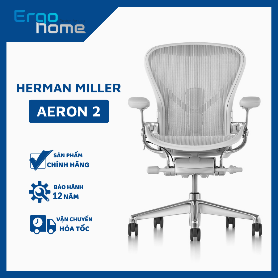 Ghế xoay văn phòng Herman Miller Aeron 2 cao cấp, ghế làm việc Ergonomic Công thái học hỗ trợ tư thế ngồi chuẩn giảm đau mỏi lưng bảo hành 12 năm - ERGOHOME