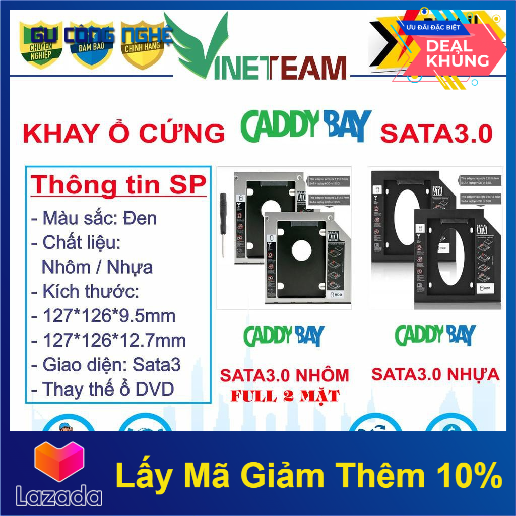 Khay Ổ Cứng Caddy Bay Hdd Ssd Sata 3 9.5Mm/12.7Mm - Giải Pháp Lắp Ổ Cứng Thứ 2 Cho Laptop