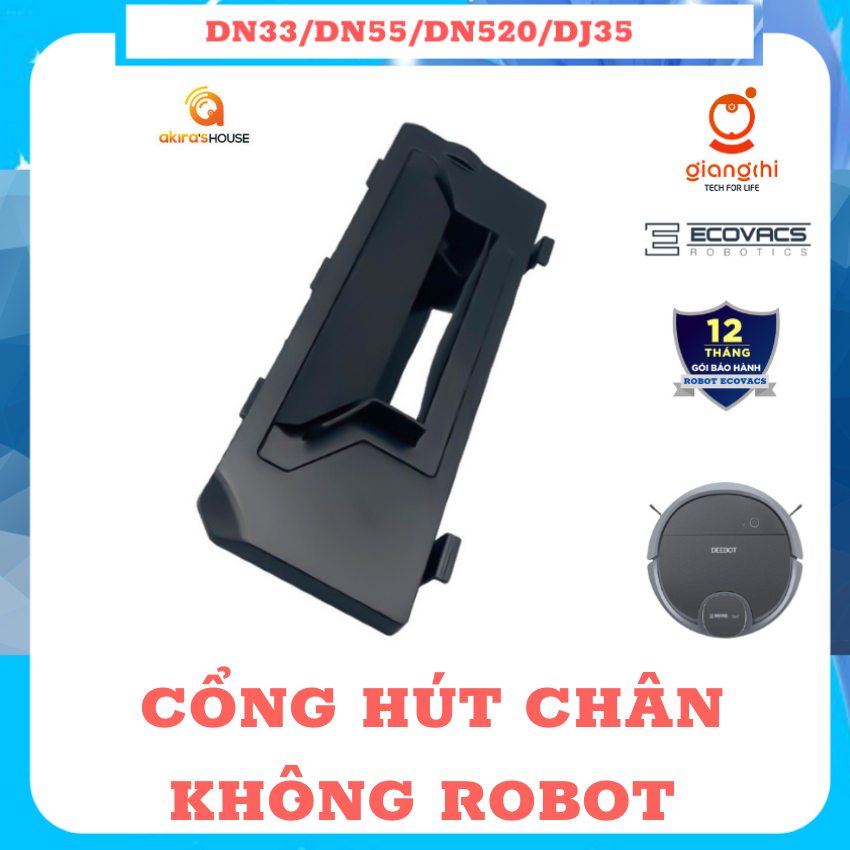 Cổng Hút Chân Không ecovacs  DN33- DN320 - DN39 - DN55 - DN520 - Cổng hút Lông Thú Ecovacs DN55 - Cổng Hút Tóc Ecovacs Deebot Chính Hãng - GIANG CHI ECOVACS'S HOUSE