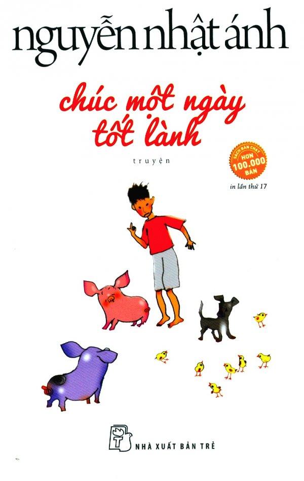 Chúc một ngày tốt lành - tái bản 2019