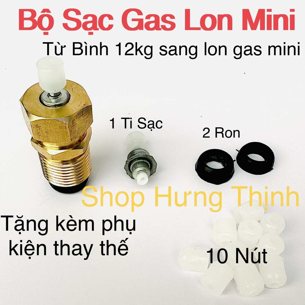 Sạc chiết gas mini - sạc gas mini + tặng 10 nút nhựa kèm 2 ron - chất liệu đồng thau