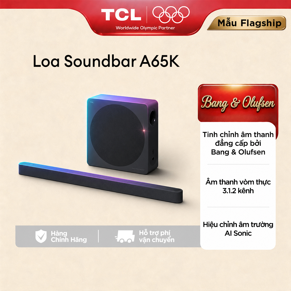 【Bang  Olufsen AI】Loa Thanh TCL A65K  Tinh Chỉnh Âm Thanh Đẳng Cấp Bởi Bang  Olufsen - Âm Thanh Vòm Thực 3.1.2 Kênh - Hiệu Chỉnh Âm Trường AI Sonic - Hàng Chính Hãng - Bảo Hành 12 tháng