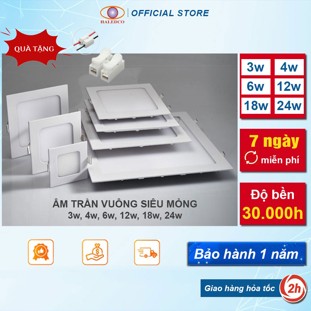 Đèn led âm trần vuông siêu mỏng 3w, 9w, 6w, 12w, 18w, 24w haledco bảo hành 1 năm