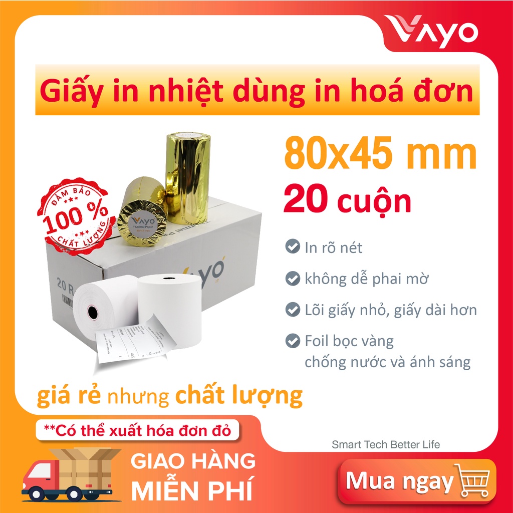 Giấy in nhiệt k80, giấy in bill 80x45 mm vayo - thái lan, lõi siêu nhỏ