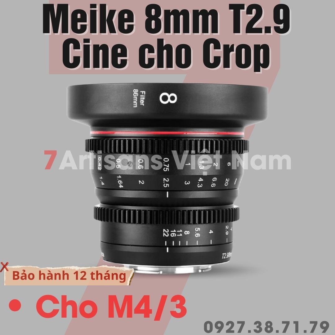 Ống kính Cine Meike 8mm T2.9 Siêu Rộng - Wide Angle Cinema Lens