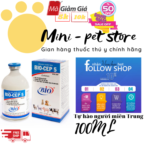 100ML CEP 5 (Ceftiofur)  BỆNH HÔ HẤP THẾ HỆ MỚI CHO CHÓ,MÈO, TRÂU, BÒ, HEO, DÊ, CỪU THÚ Y BIO