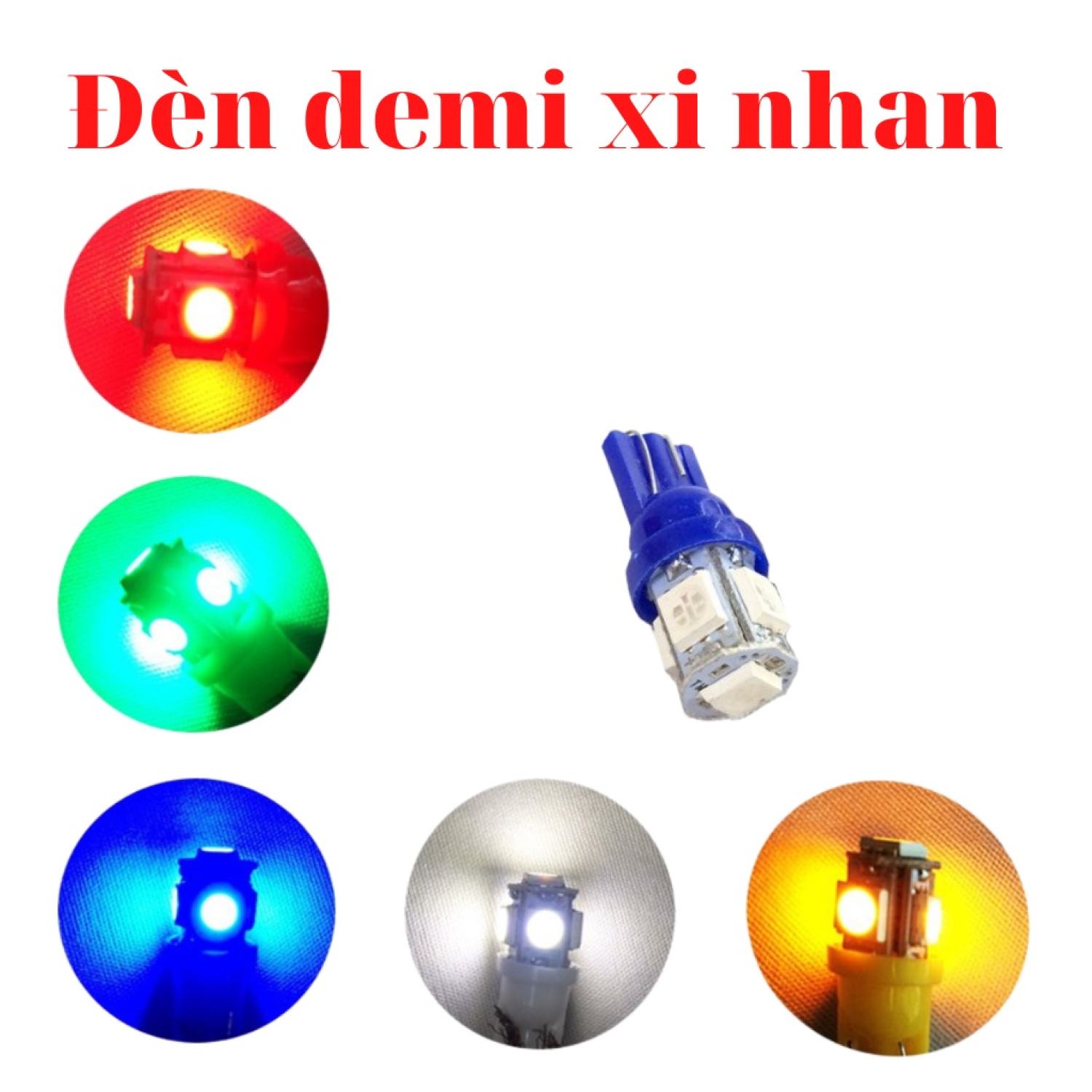 Bóng led 5 tim chân t10 lắp xi nhan demi gắn cho nhiều dòng xe như wave, dream, winner, nvx ... bảo 