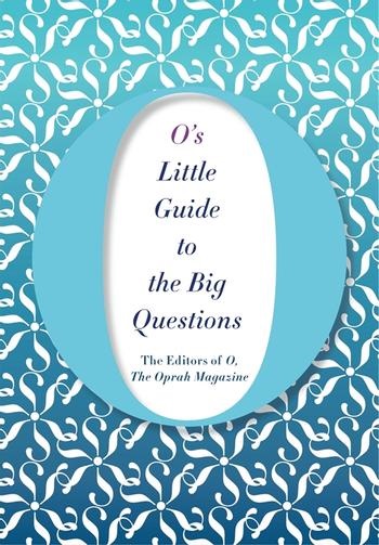 O's Little Guide to the Big Questions