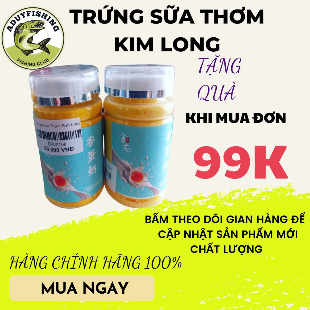 Bột trứng sữa thơm kim long, câu cá , câu đài Aduy fishing