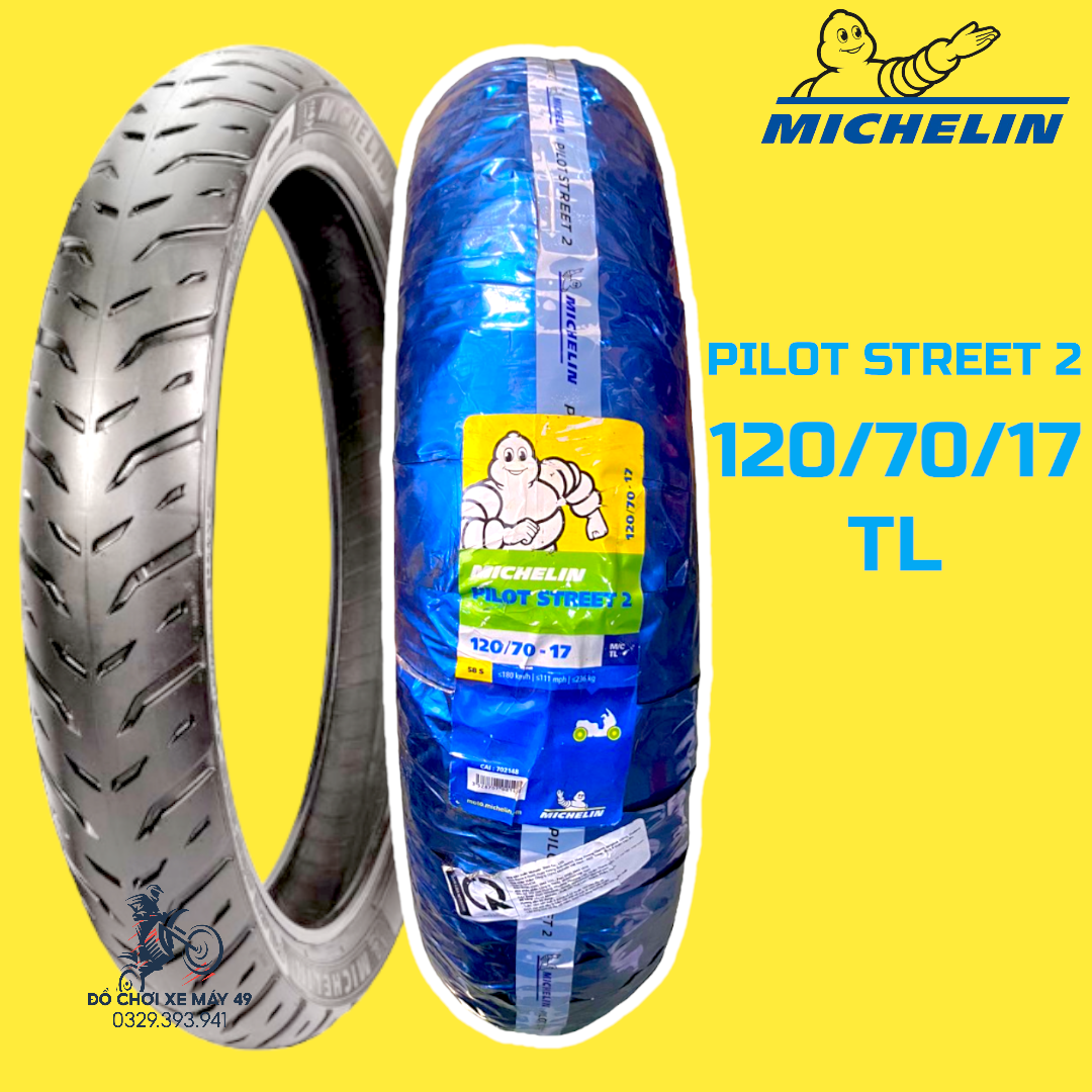 Vỏ Lốp Xe Máy Michelin 120/70/17 Pilot Street 2 ( Không Ruột )