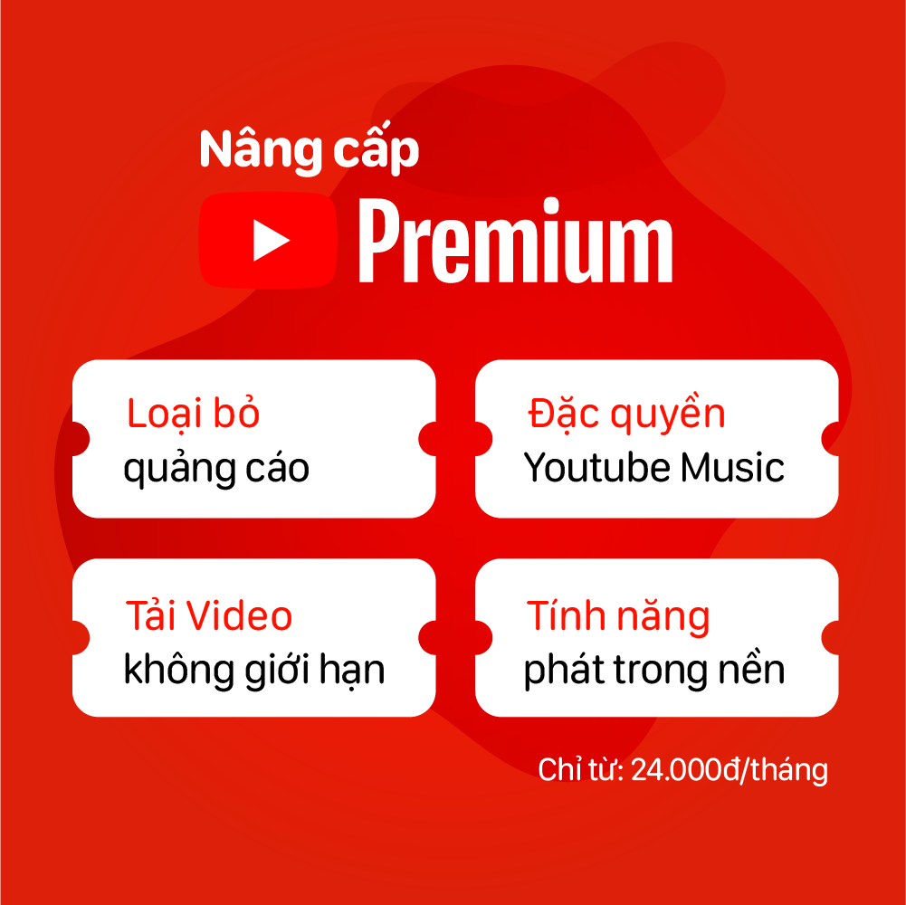 Nâng cấp Youtube Premium chính chủ - Không cần mật khẩu, không giới hạn thiết bị, nâng cấp trong vòng 5 phút