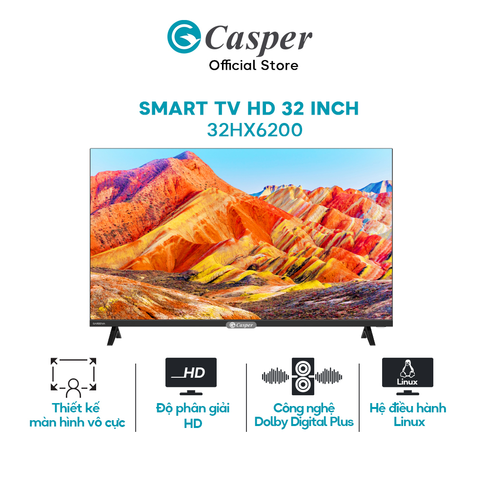 Smart tv casper 32 inch hd màn hình led 32hx6200