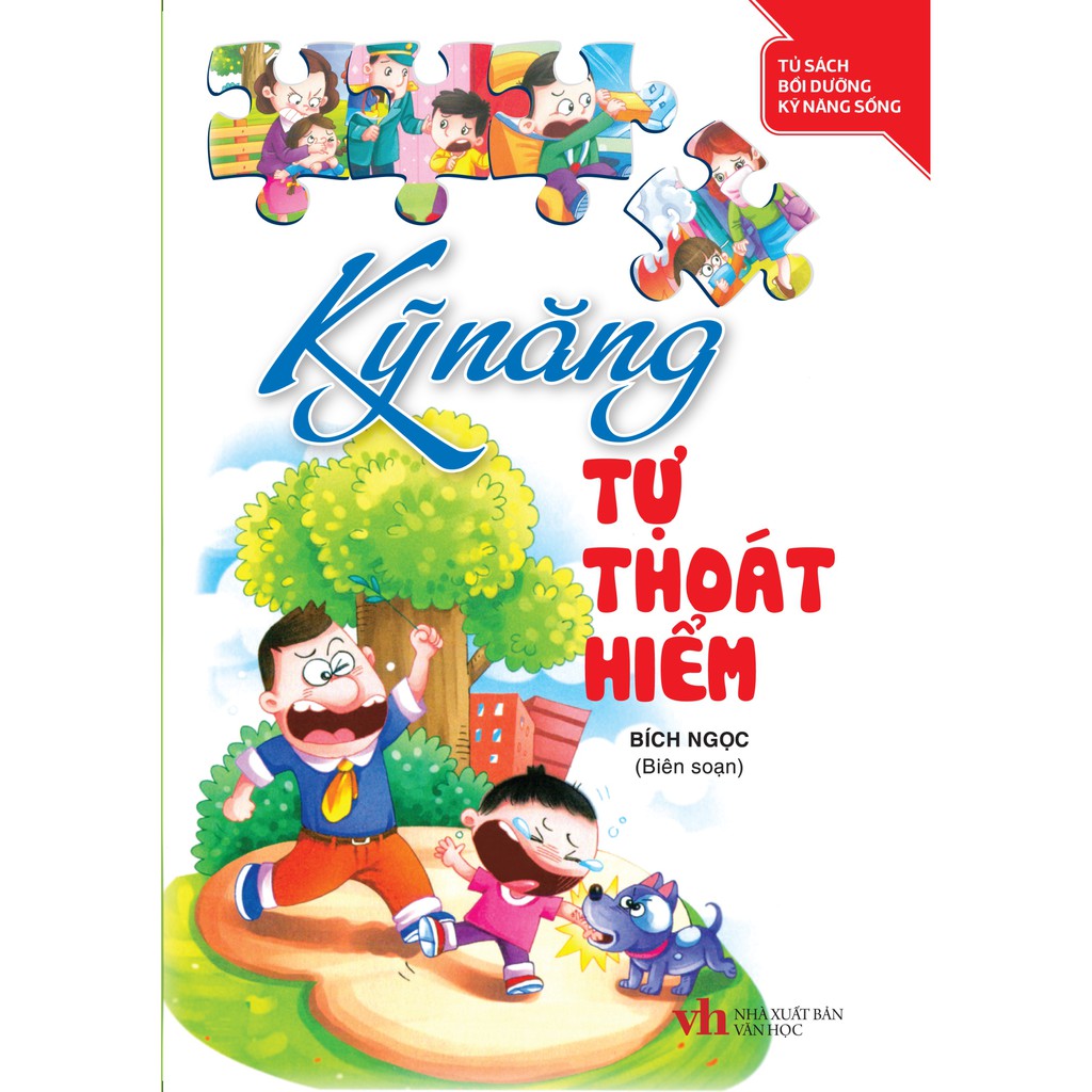 Tủ sách bồi dưỡng kỹ năng sống - kỹ năng tự thoát hiểm